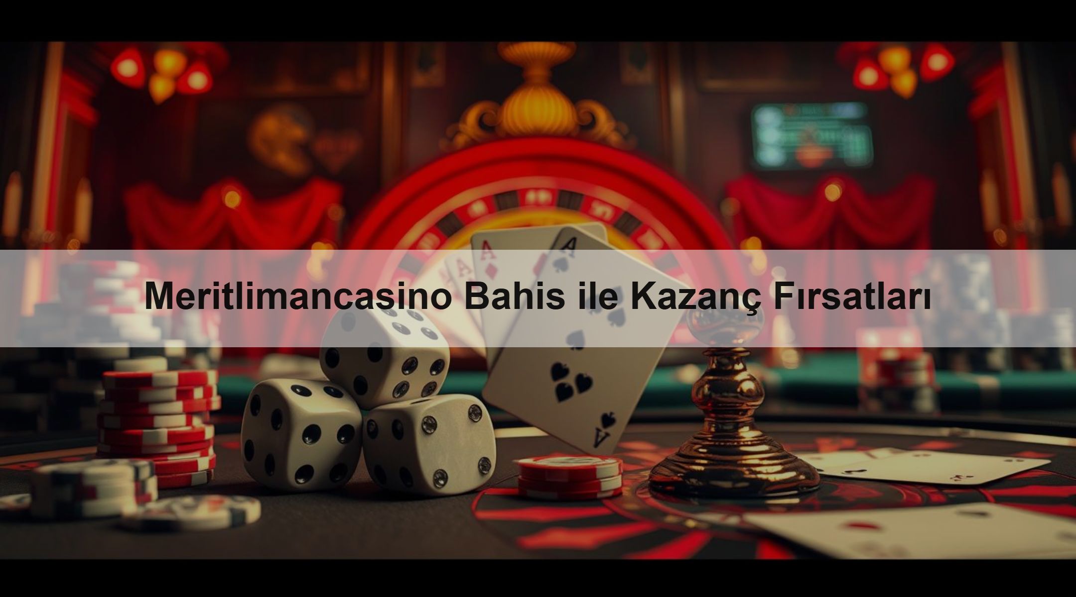 Meritlimancasino Bahis ile Kazanç Fırsatları